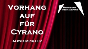 Vorhang auf für Cyrano