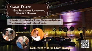 Klang-Triade Eine Reise durch Schwingung, Körper & Kosmos