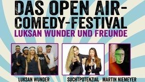 Das Open Air Comedy Festival - Luksan Wunder & Gäste