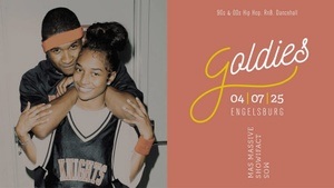 GOLDIES - 90's & 00er Hip Hop, RnB' & Dancehall #sidoaftershow