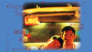 In the mood for spring with Wong Kar-Wai: Happy Together