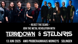 Reject the Scars - Schließe dich der Metal-Revolution mit TerraDown und STELLVRIS an!