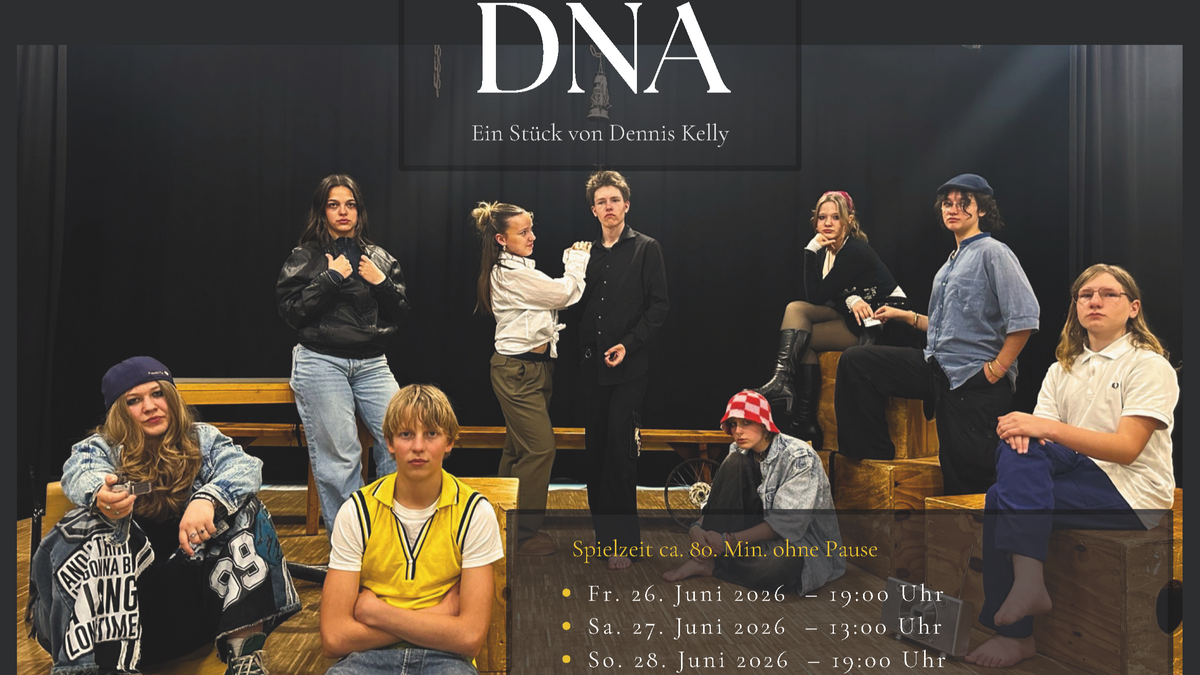 DNA - Ein Stück von Dennis Kelly
