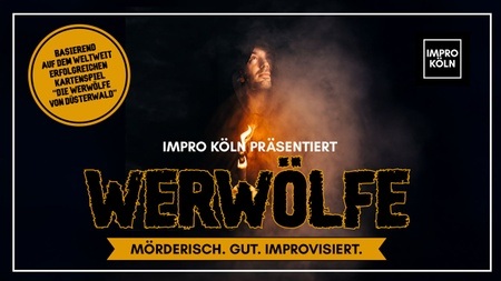 Werwölfe - Mörderisch. Gut. Improvisiert. | OPEN AIR