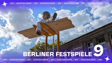 9. Türchen: Berliner Festspiele - Tickets gewinnen