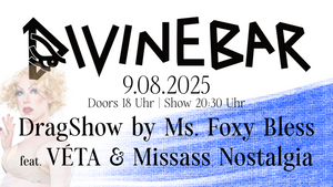DragShow by Ms. Foxy Bless  - Guests: VÉTA & Missass Nostalgia