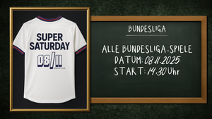 SUPER SATURDAY - BVB vs. HSV