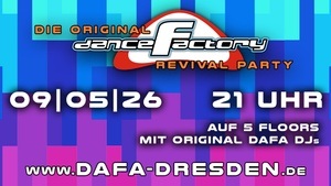 DANCE FACTORY REVIVAL PARTY