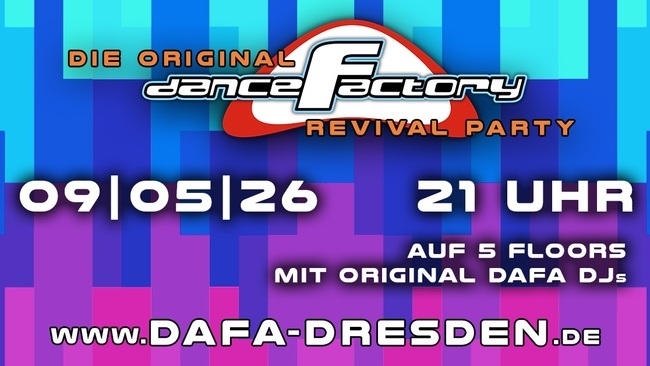 DANCE FACTORY REVIVAL PARTY