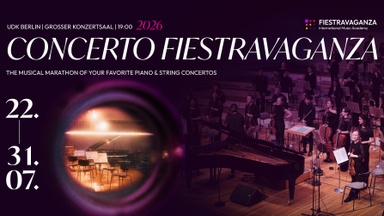 CONCERTO FIESTRAVAGANZA | Closing Gala in der UdK