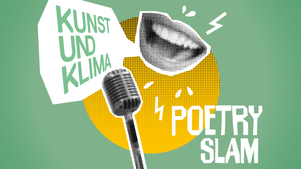 Ausgesprochen gut – Klima Poetry-Slam