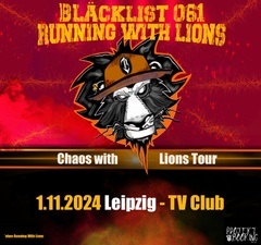 Chaos with Lions Tour im TV-Club Leipzig