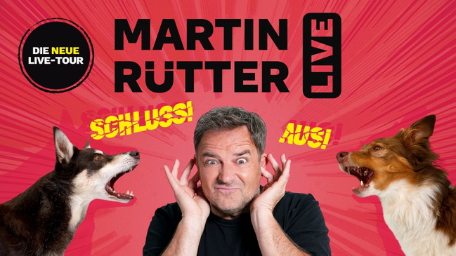 Martin Rütter – Schluss! Aus!