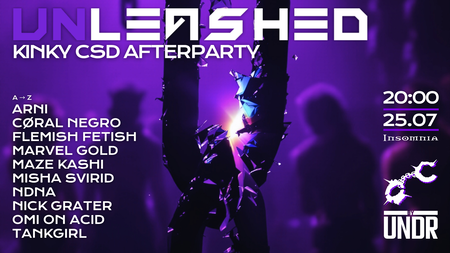 UNLEASHED by UNDR - Kinky CSD Afterparty