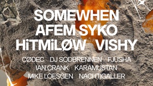 SYNTARA w/ Somewhen, Afem Syko & more