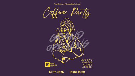 COFFEE PARTY XXL OPEN AIR