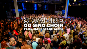 GO SING CHOIR in der Backstage Arena, München (17.05.)