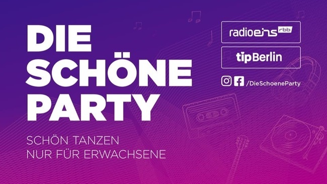Die Schöne Party