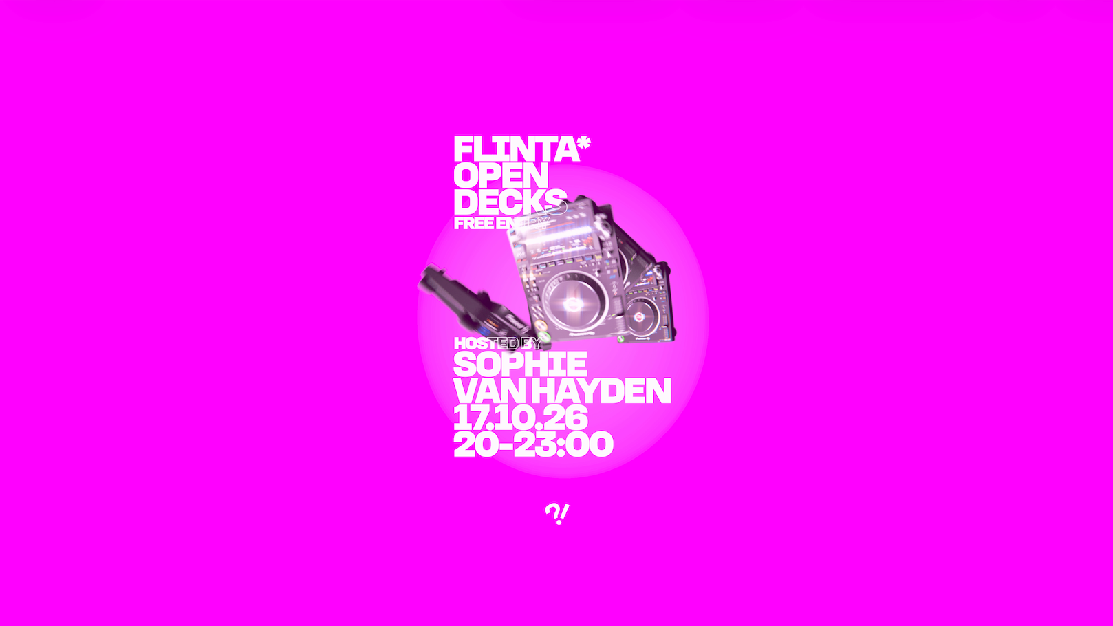 FLINTA* Open Decks hosted by Sophie van Hayden