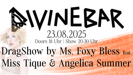 DragShow by Ms. Foxy Bless - Guests: Miss Tique &  Angelica Summer