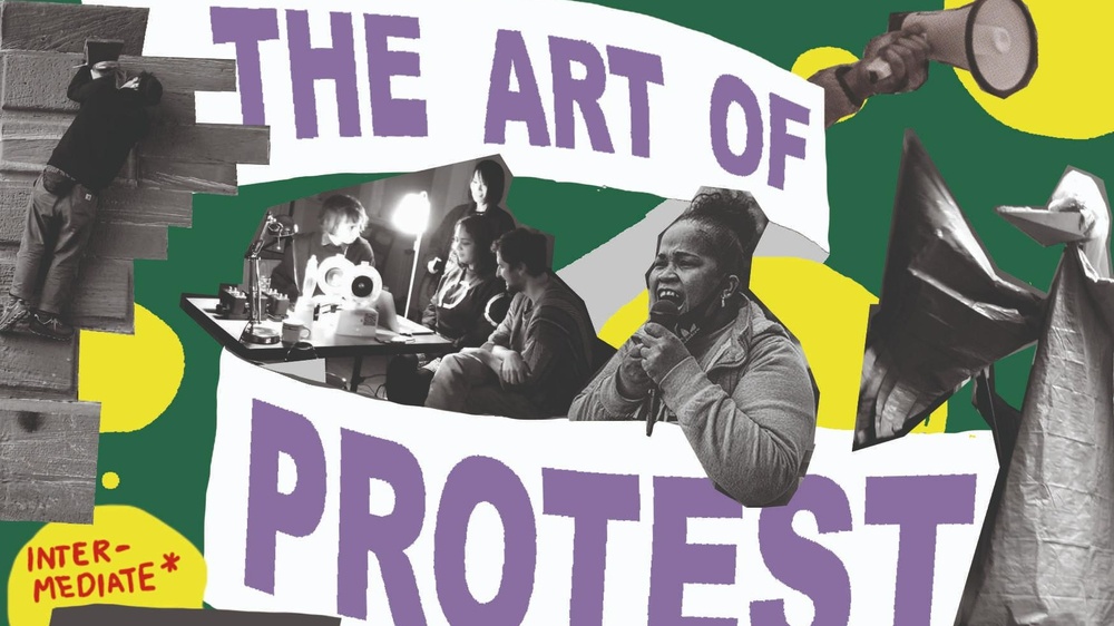 The Art of Protest (Intermediate)