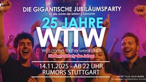 WTTW (ab 20 Jahren - Revival) - Jubiläumsparty: 25 Jahre WTTW