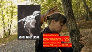 VORPREMIERE: KONTINENTAL '25 im Cinema Futuro