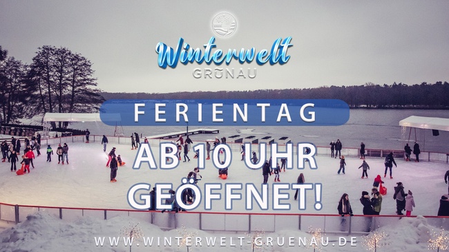 Winterwelt Grünau - Ferientag - 1000m² Schlittschuh Bahn