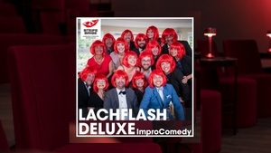 LACHFLASH DELUXE – Impro-Comedy