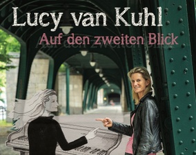 Lucy van Kuhl und ihr Programm „Auf den zweiten Blick“