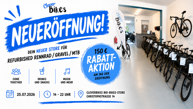 Neueröffnung  | Cleverbikes  | Dein Store für Refurbished Rennrad, Gravel, MTB