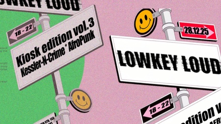 Lowkey Loud Kiosk edition vol. 3