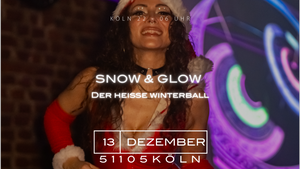 KINKY / ONE _  SNOW & GLOW – der heiße Winterball ✨❄️ KÖLN