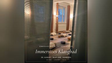 Immersives Soundbath @ Soulspaces