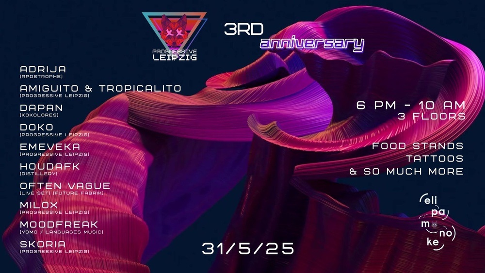 Progressive Leipzig 3rd Anniversary