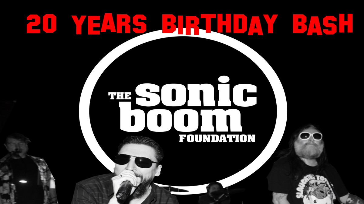 Titelbild der Veranstaltung THE SONIC BOOM FOUNDATION Teil 2