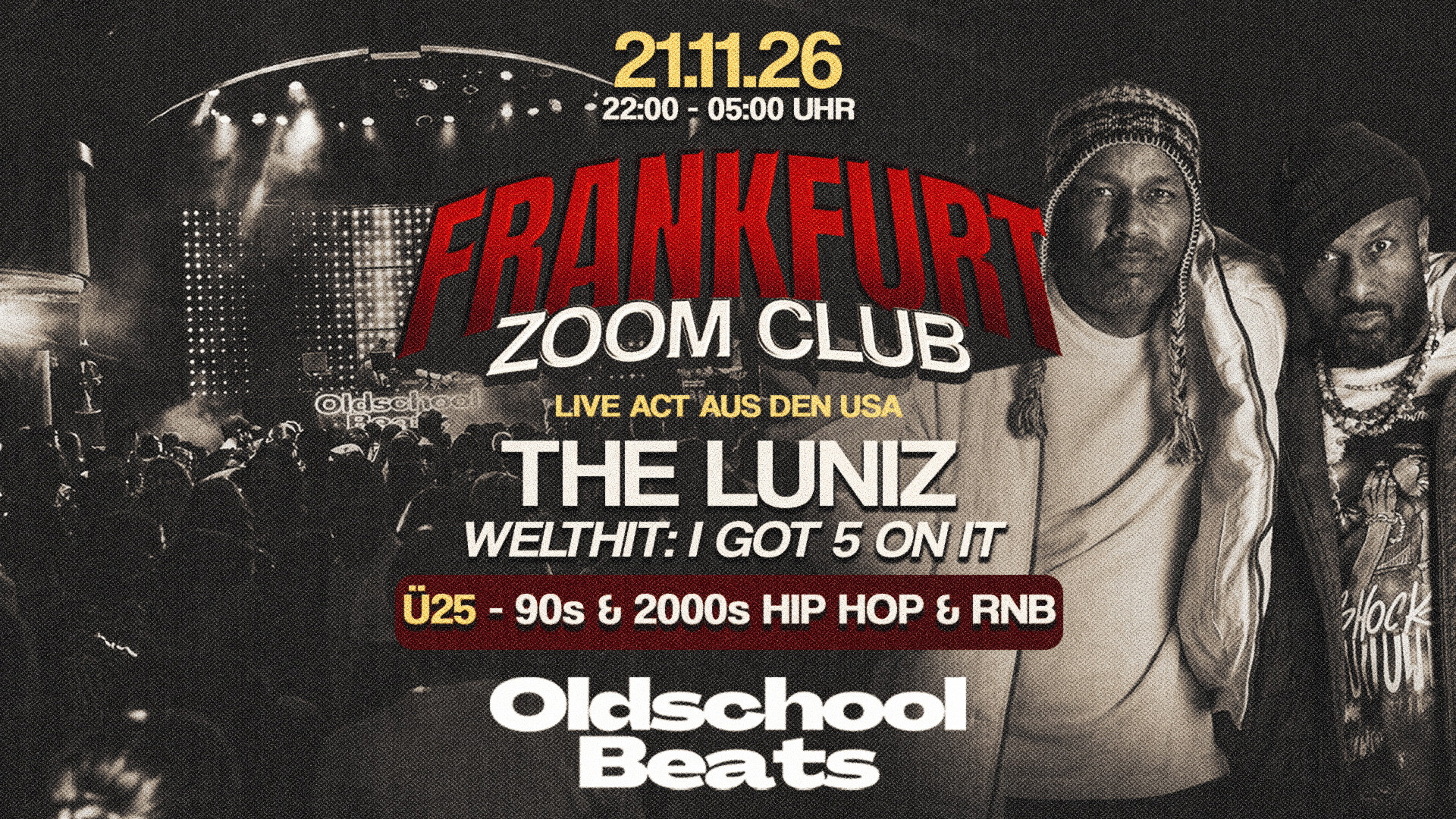 Oldschool Beats ft. Luniz @ Zoom Frankfurt