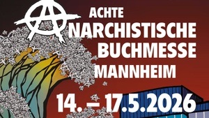 Achte Anarchistische Buchmesse Mannheim