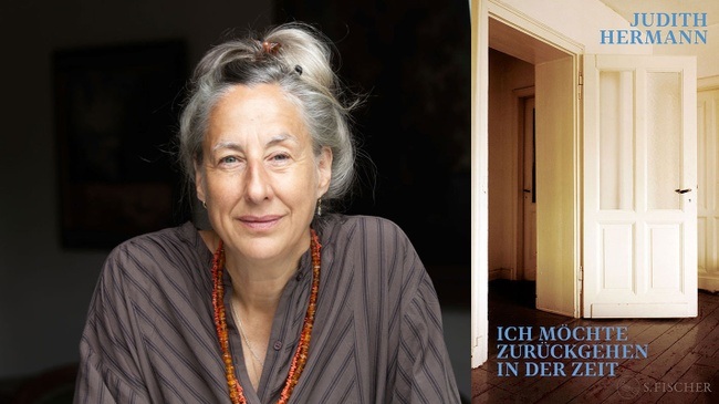 »Ich möchte zurückgehen in der Zeit« Lesung mit Judith Hermann