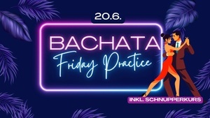 Bachata Friday Practice