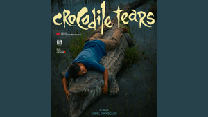 CROCODILE TEARS | Kino-Premiere
