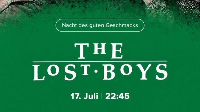 Nacht des guten Geschmacks: The Lost Boys