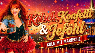 Kölsch, Konfetti & Jeföhl - Köln mit Marieche