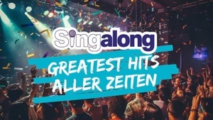 OPEN AIR SINGALONG - DAS GROSSE MITSING-EVENT (GREATEST HITS)