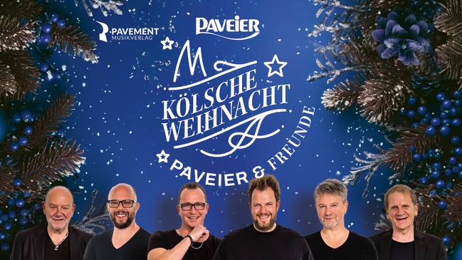 Kölsche Weihnacht - Paveier & Freunde 2026