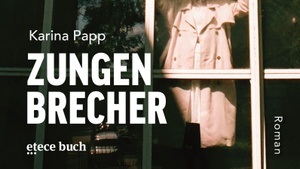 Lesung mit Karina Papp – Zungenbrecher