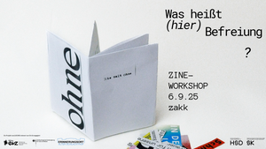 Was heißt (hier) Befreiung? Zine-Workshop mit Eva Grütgen und Cegerxwun Köroglu