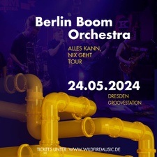 Berlin Boom Orchestra - Alles kann, nix geht Tour