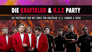 Kraftklub & K.I.Z. - Party