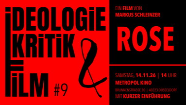 Ideologiekritik & Film 9: Rose